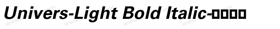 Univers-Light Bold Italic字体转换